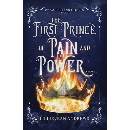 The First Prince of Pain and Power