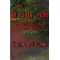 Bleed the Earth