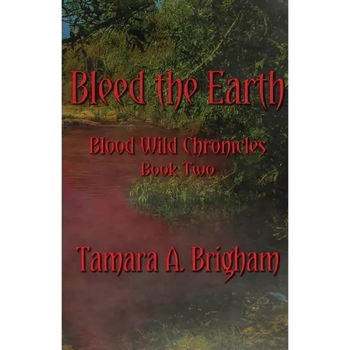 Bleed the Earth - Paperback