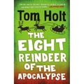 The Eight Reindeer of the Apocalypse