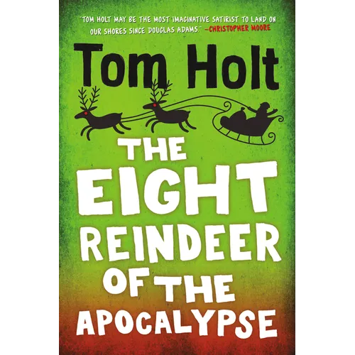 The Eight Reindeer of the Apocalypse