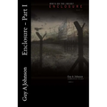 Enclosure - Part I: Submersion Trilogy - Book 2, Part 1