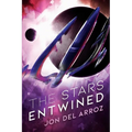 The Stars Entwined: An Epic Military Space Opera