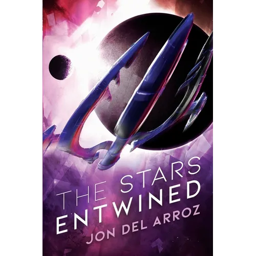 The Stars Entwined: An Epic Military Space Opera