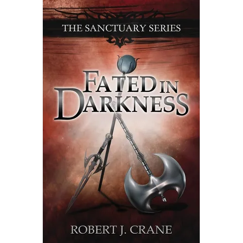 Fated in Darkness: The Sanctuary Series, Volume 5.5