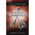 Fated in Darkness: The Sanctuary Series, Volume 5.5