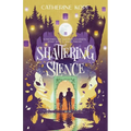 Shattering Silence