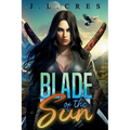 Blade of the Sun