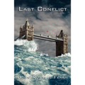Last Conflict: Classic Science Fiction Stories