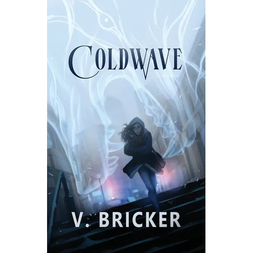 Coldwave: A Sarah Frost Novel