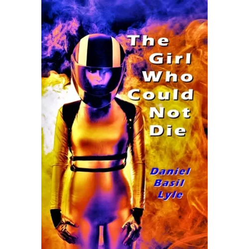 The Girl Who Could Not Die