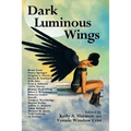 Dark Luminous Wings