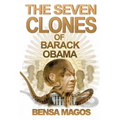 The Seven Clones of Barack Obama