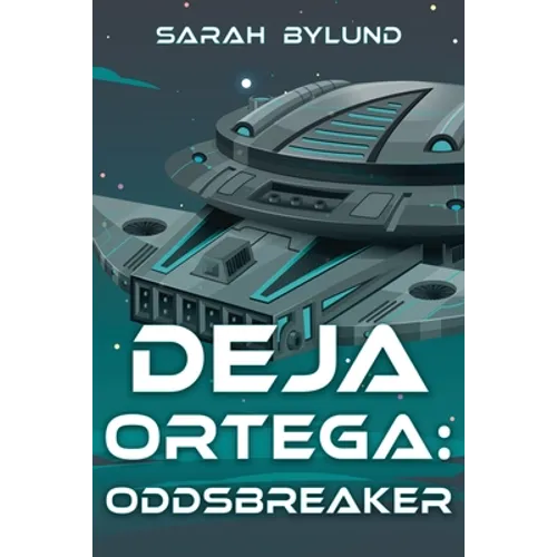Deja Ortega: Oddsbreaker