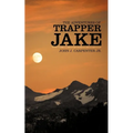 The Adventures of Trapper Jake