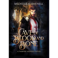 Cave of Blood and Bone