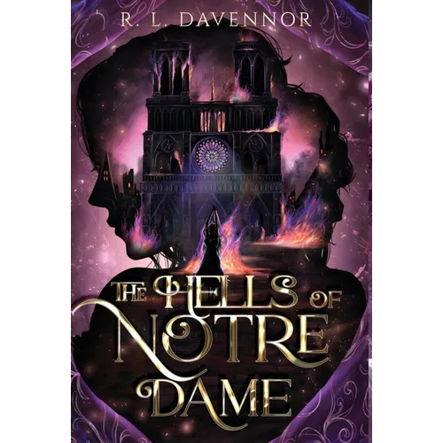 The Hells of Notre Dame: A Steamy Sapphic Retelling