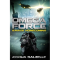 Omega Force: Savage Homecoming