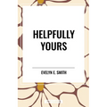 Helpfully Yours