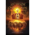 Six Heads One Crown