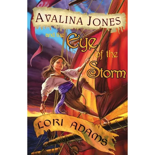Avalina Jones: And the Eye of the Storm