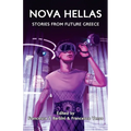 Nova Hellas: Stories from Future Greece