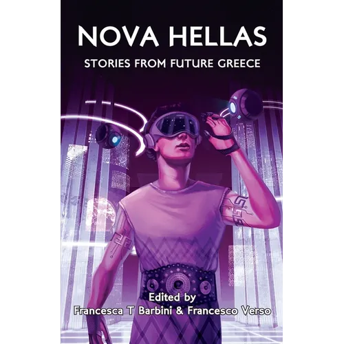 Nova Hellas: Stories from Future Greece
