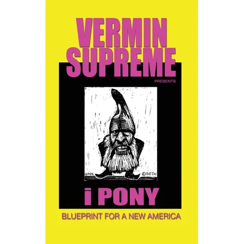 i Pony: Blueprint For a New America
