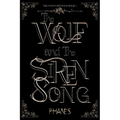 The Wolf and the Siren Song