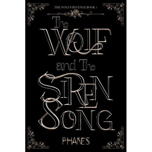 The Wolf and the Siren Song