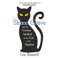 Simon Grave and the Curious Incident of the Cat in the Daytime: A Simon Grave Mystery