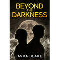 Beyond the Darkness
