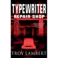 Typewriter Repair Shop