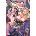 Orc Eroica, Vol. 5 (Light Novel): Conjecture Chronicles Volume 5