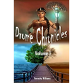 Drome Chronicles, Volume I
