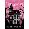 The Ghost and the Bride