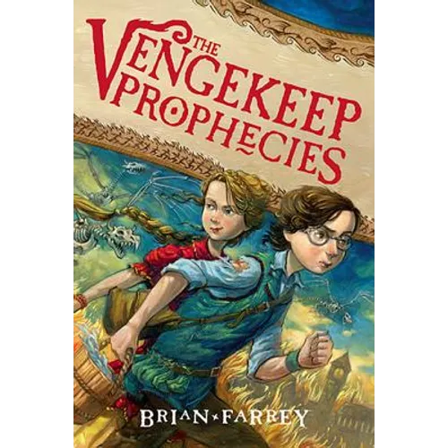 The Vengekeep Prophecies