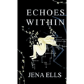 Echoes Within
