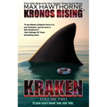 Kronos Rising: KRAKEN (volume 2): "If you can't beat 'em, eat 'em."