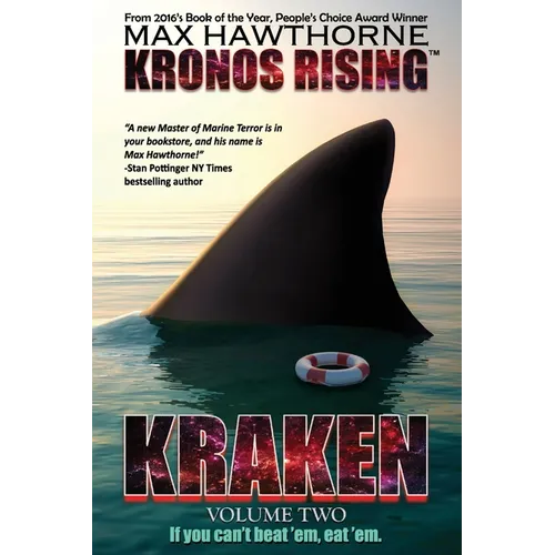 Kronos Rising: KRAKEN (volume 2): "If you can't beat 'em, eat 'em."