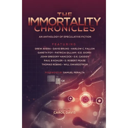 The Immortality Chronicles