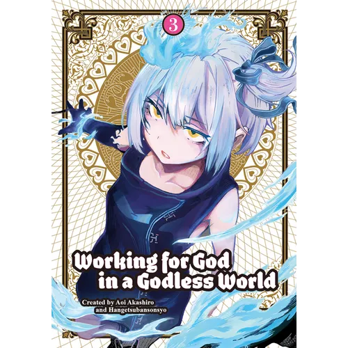 Working for God in a Godless World Vol. 3