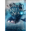 Girls of Salt and Sea