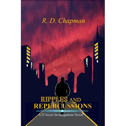 Ripples And Repercussions