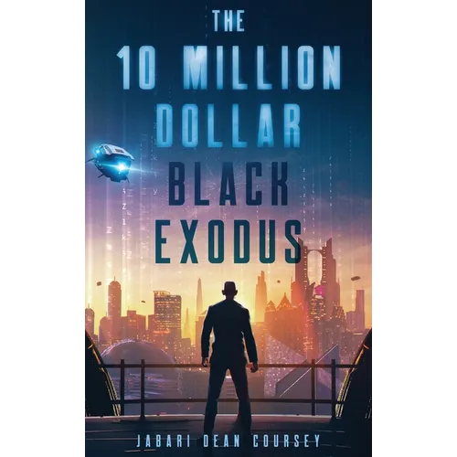 The 10 Million Dollar Black Exodus
