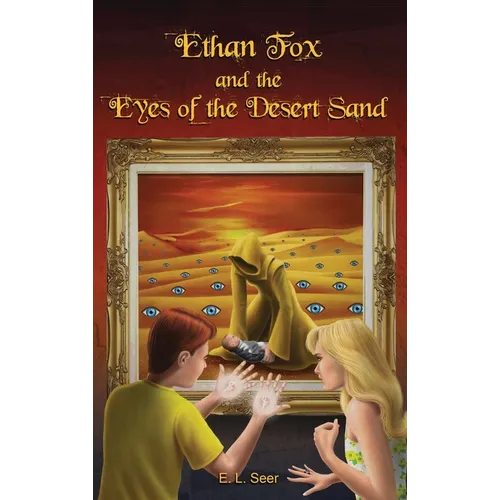Ethan Fox and the Eyes of the Desert Sand