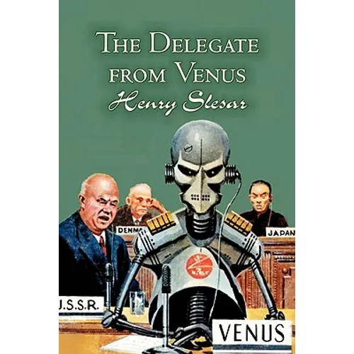 The Delegate from Venus by Henry Slesar, Science Fiction, Fantasy