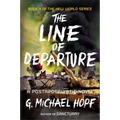 The Line of Departure: A Postapocalyptic Novel