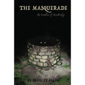 The Masquerade: The Troubles of Westbridge