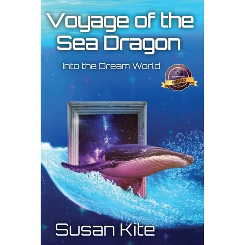 Voyage of the Sea Dragon: Into the Dream World
